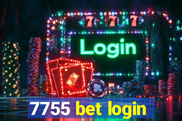 7755 bet login